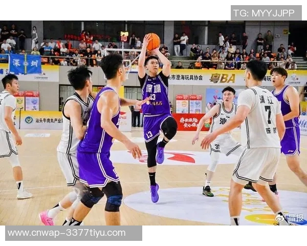 CBA精彩回顾深圳队与广东队激烈对决全场录像分析与精彩瞬间解读
